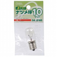 オーム電機 LB-T0710-CLL 04-6185 ナツメ球 E17/10W クリア（ご注文単位1袋）【直送品】