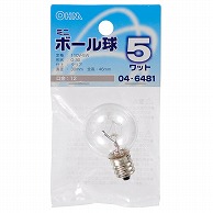 オーム電機 LB-G3205-C 04-6481 ミニボール球 G30 E12/5W クリア（ご注文単位1袋）【直送品】