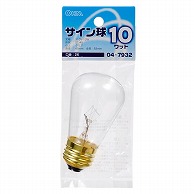 オーム電機 LB-ST4610-C 04-7932 サイン球 10W クリア（ご注文単位1袋）【直送品】