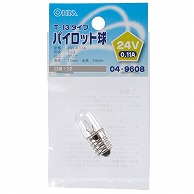 オーム電機 LB-P3224V 04-9608 パイロット球 T-13タイプ E12/24V-0.11A クリア（ご注文単位1袋）【直送品】