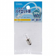 オーム電機 LB-P1135V 04-9617 パイロット球 T-10タイプ E10/35V-0.11A クリア（ご注文単位1袋）【直送品】