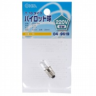 オーム電機 LB-P1122V 04-9619 パイロット球 T-10タイプ E10/220V-5W クリア（ご注文単位1袋）【直送品】