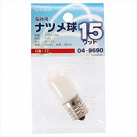 オーム電機 LB-T0715-W 04-9690 ナツメ球 E17/15W ホワイト（ご注文単位1袋）【直送品】