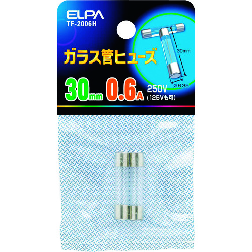 トラスコ中山 ELPA ガラス管ヒューズ 30MM 0.6A 2個入 201-6686  (ご注文単位1個) 【直送品】