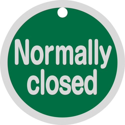 トラスコ中山 緑十字 バルブ開閉札 Normally closed(緑) 特15-149B 50mmΦ 両面表示 アルミ製(ご注文単位1枚)【直送品】