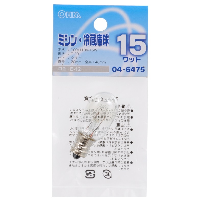 オーム電機 LB-T0215-C 04-6475 ミシン・冷蔵庫球 T20型 E12/15W クリア(ご注文単位1袋)【直送品】