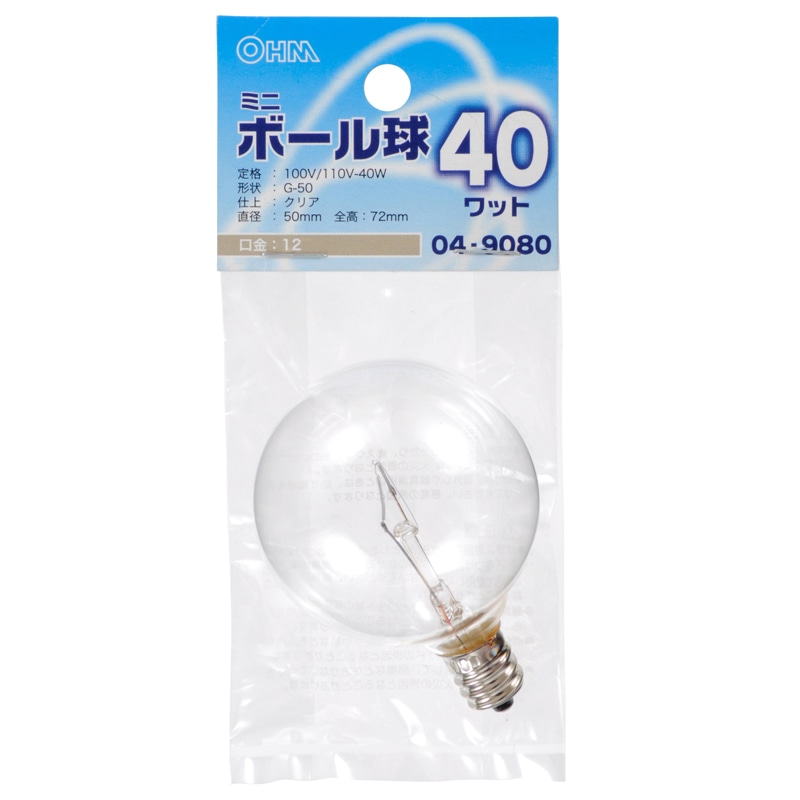 オーム電機 LB-G5240-C 04-9080 ミニボール球 G-50 E12/40W クリア（ご注文単位1袋）【直送品】