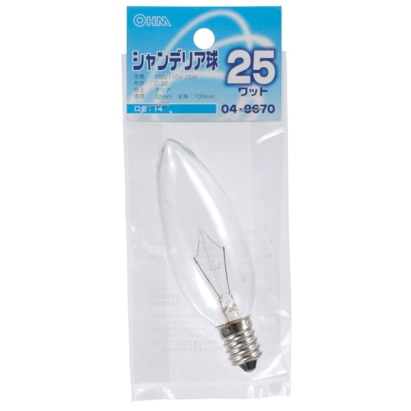 オーム電機 LB-C2425-C 04-9670 シャンデリア球 25W E14 クリア（ご注文単位1袋）【直送品】