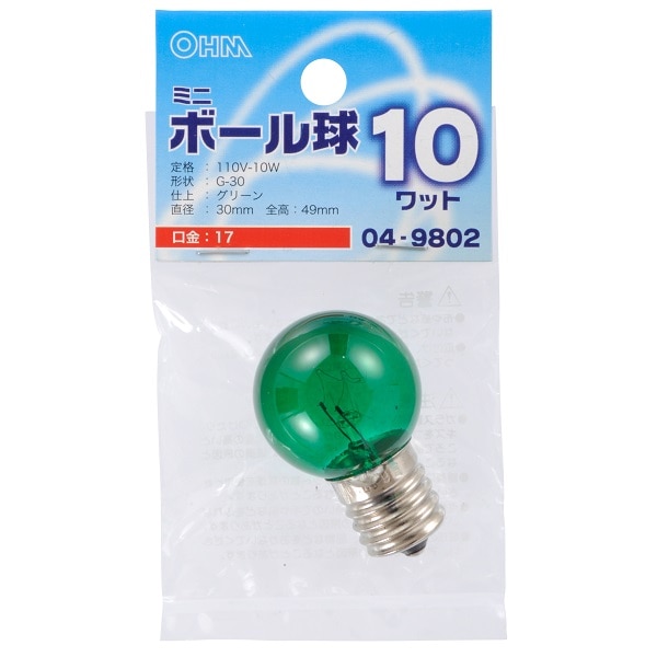 オーム電機 LB-G3710-CG 04-9802 ミニボール球 G30 E17/10W グリーン(ご注文単位1袋)【直送品】