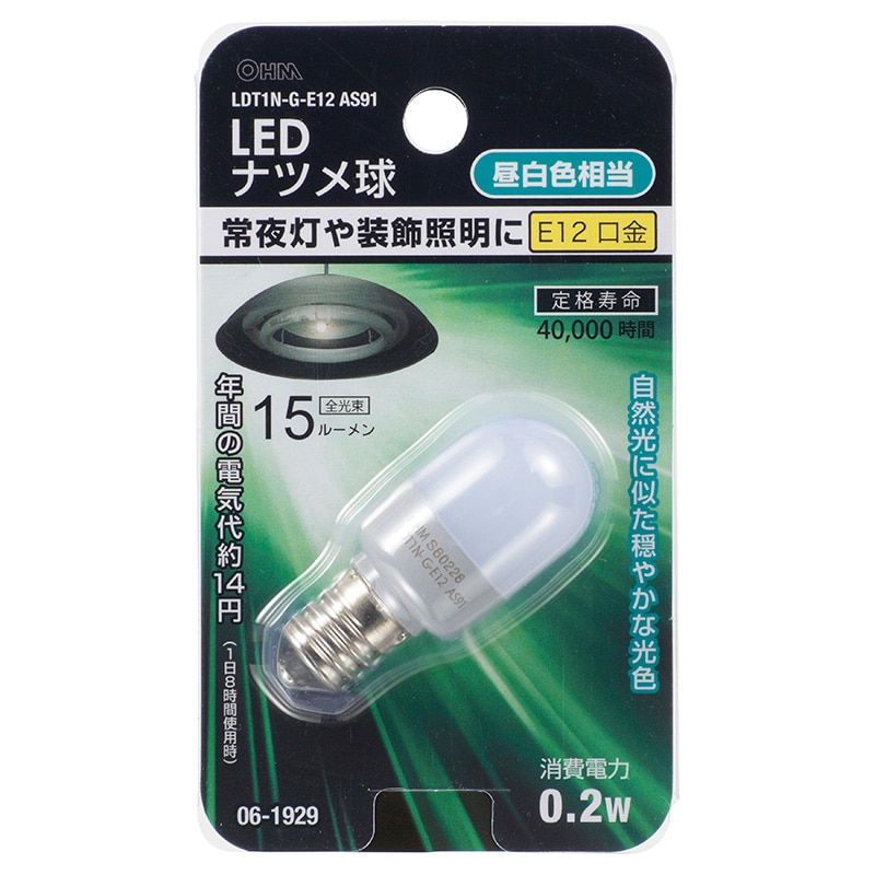 オーム電機 LDT1N-G-E12AS91 06-1929 LEDナツメ球 E12 昼白色(ご注文単位1袋)【直送品】