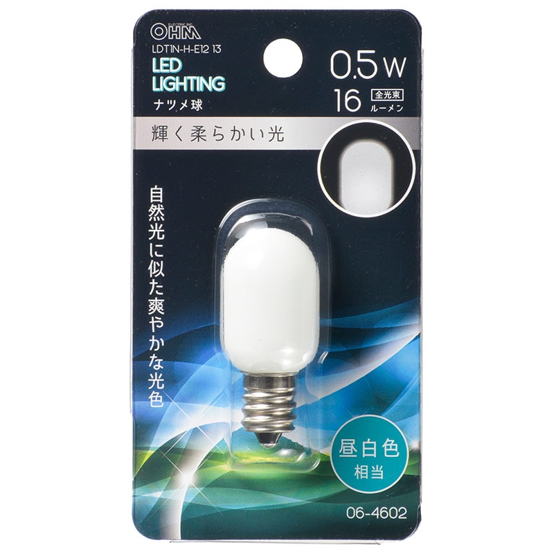 オーム電機 LDT1N-H-E1213 06-4602 LEDナツメ球装飾用 T20/E12/0.5W/16lm/昼白色(ご注文単位1袋)【直送品】