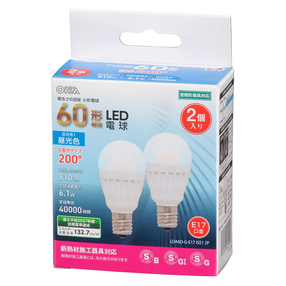 オーム電機 LDA6D-G-E17IS512P 06-4721 LED電球 小形 E17 60形相当 昼光色 2個入(ご注文単位1袋)【直送品】