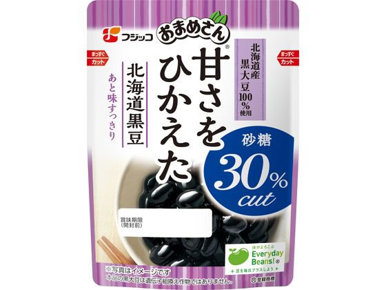 フジッコ おまめさん 甘さをひかえた 北海道黒豆 110g 1個※軽（ご注文単位1個）【直送品】