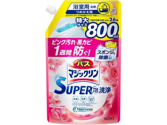 KAO バスマジックリンSUPER泡洗浄 アロマローズ 替 800ml 1個（ご注文単位1個)【直送品】