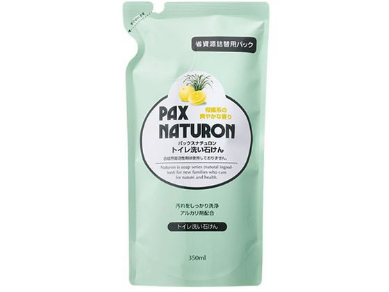 太陽油脂 パックスナチュロン トイレ洗い石けん 詰替 350mL 1個(ご注文単位1個)【直送品】
