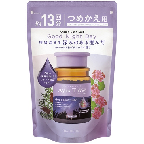 バスクリン アーユルタイム グッドナイトデイ つめかえ用 520g 1個（ご注文単位1個）【直送品】