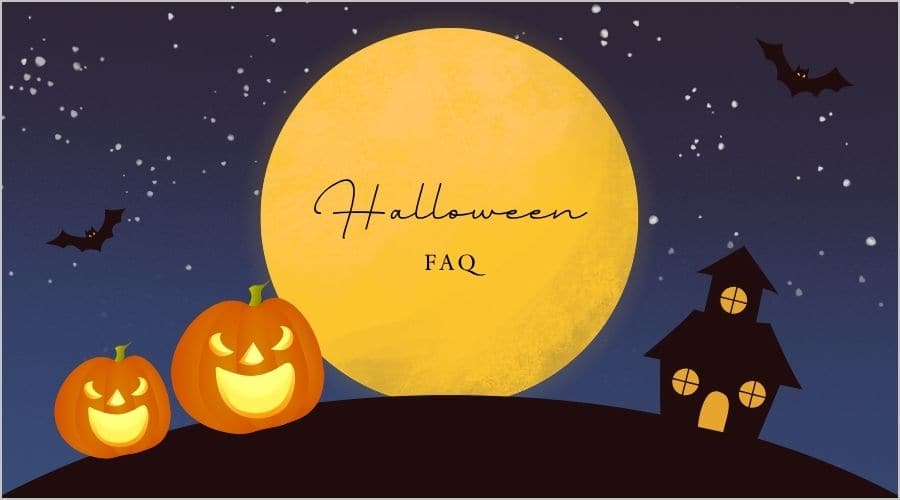 ハロウィンに関するよくある質問"